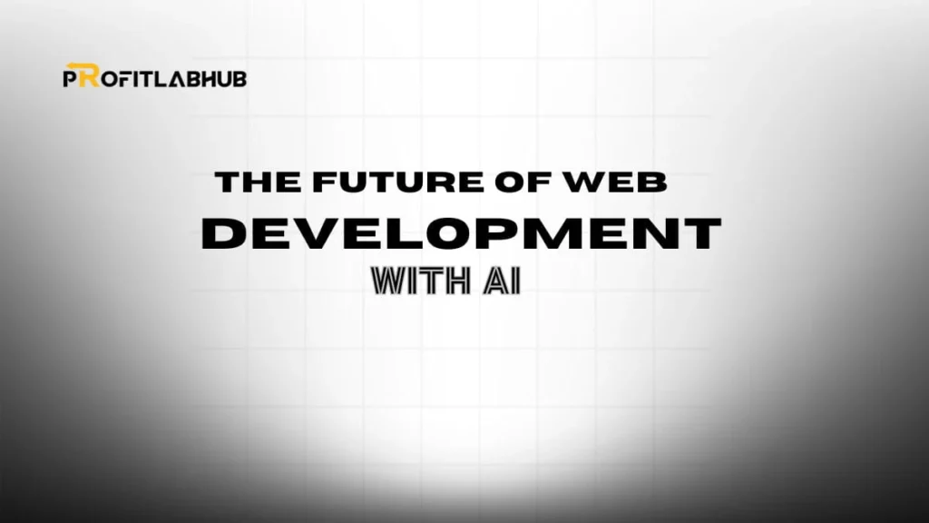 How AI Is Transforming Modern Web Development in 2026